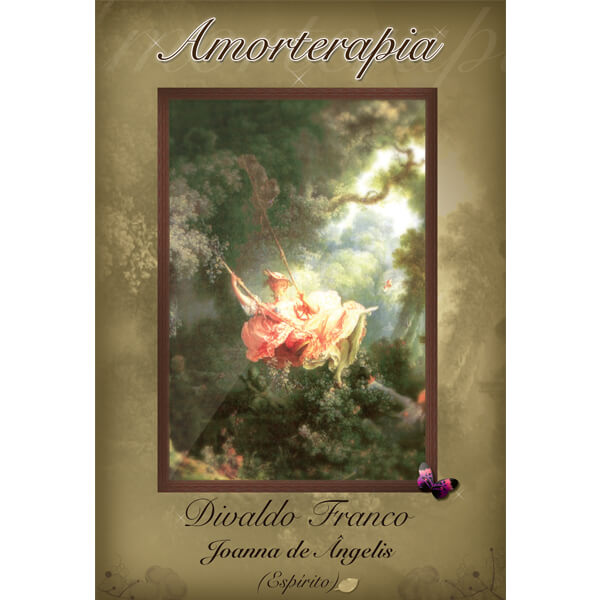 Livraria Leal Livros Por Espírito Joanna de Ângelis AMORTERAPIA ED. 5