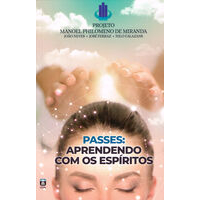 ver detalhes de PASSES, APRENDENDO COM OS ESP�RITOS