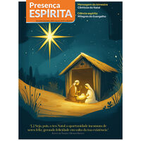 ver detalhes de Revista Presena Esprita - Novembro/Dezembro 2025
